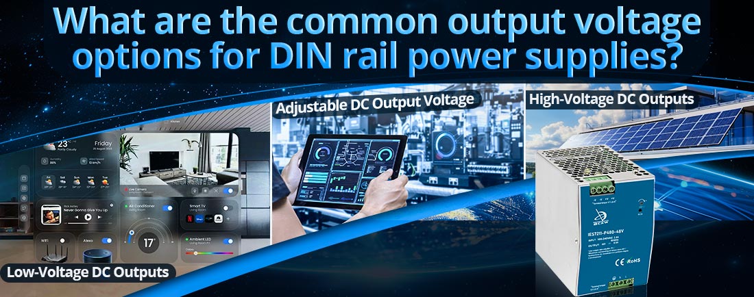 What are the common output voltage options for DIN rail power supplies?