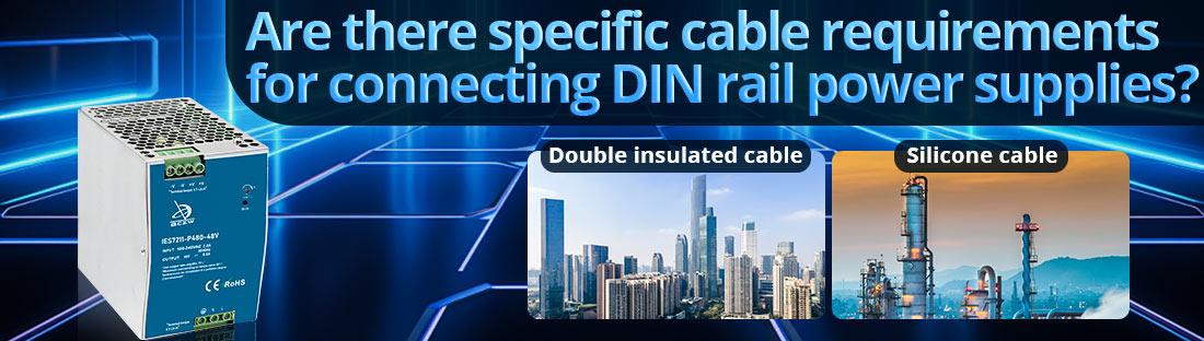 Are there specific cable requirements for connecting DIN rail power supplies?