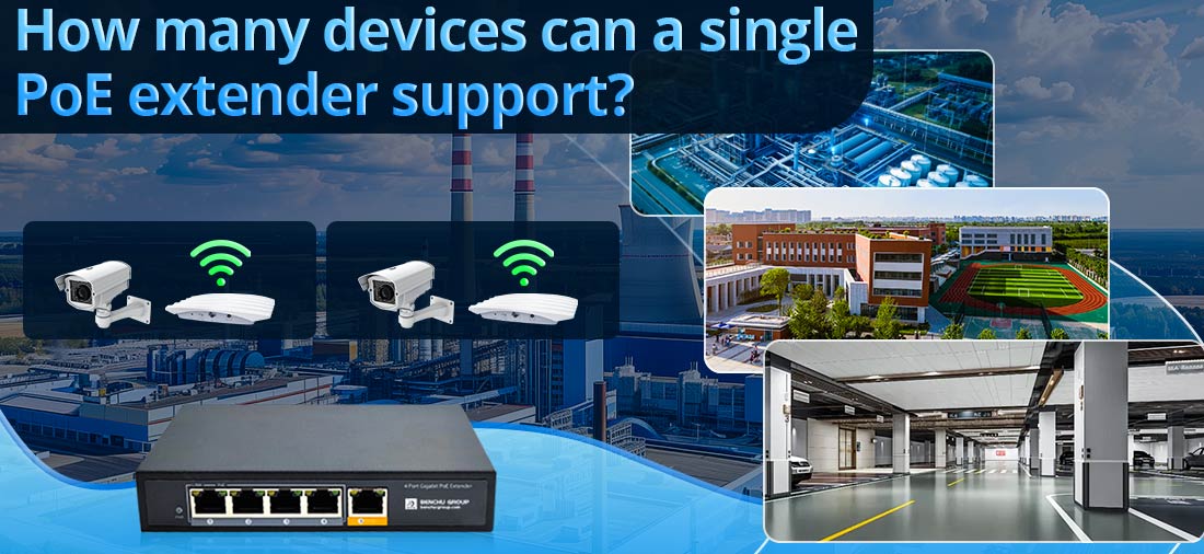 How many devices can a single PoE extender support?