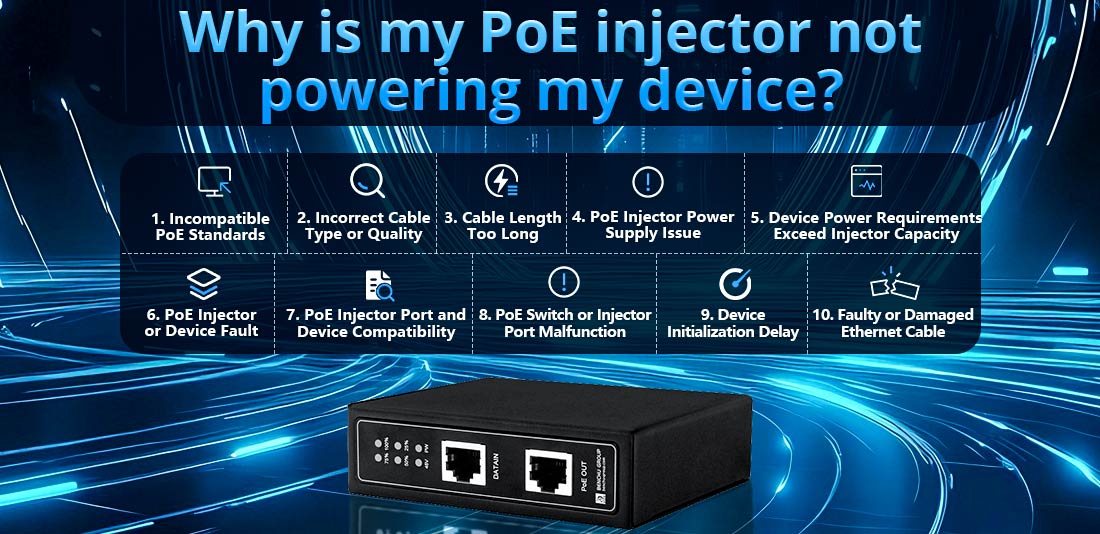 Why is my PoE injector not powering my device?