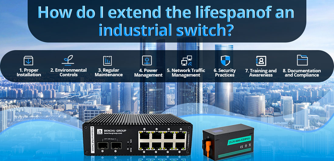 How do I extend the lifespan of an industrial switch How do I extend the lifespan of an industrial switch