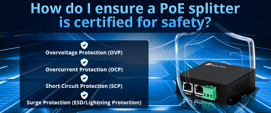 How do I ensure a PoE splitter is certified for safety