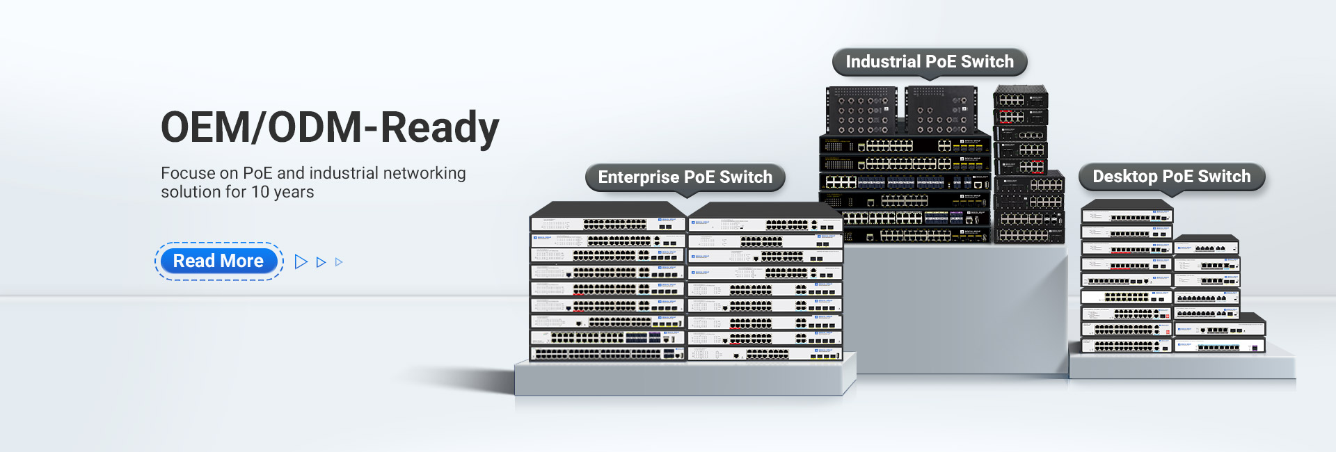 10-Year Manufacturer of Industrial, Enterprise & Desktop PoE Switches