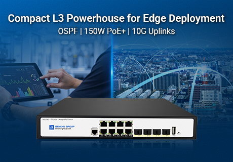 Компания выпустила SP7500-8PGE4TF-L3M — компактное и мощное устройство для конвергентных периферийных сетей.